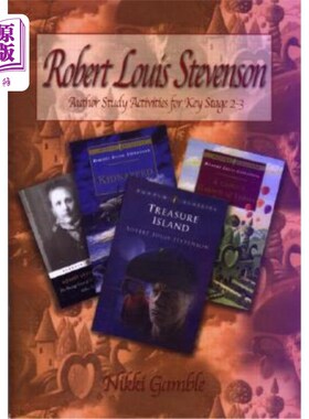 海外直订Robert Louis Stevenson: Author Study Activities for Key Stage 2/Scottish P6-7 罗伯特·路易斯·史蒂文森:关键阶