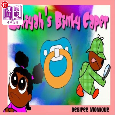 海外直订Zakiyah's Binky Caper 扎基耶的宾基铲球