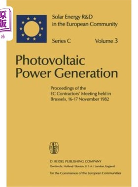 海外直订Photovoltaic Power Generation: Proceedings of the EC Contractors' Meeting Held i 光伏发电：1982年11月16