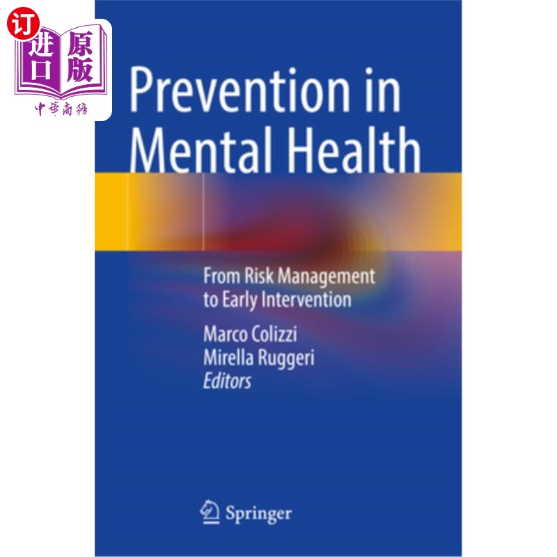 海外直订医药图书Prevention in Mental Health: From Risk Management to Early Intervention 心理健康预防：从风险管理到