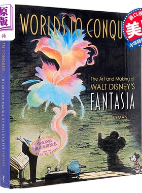 征服世界 迪士尼幻想曲 设定集 英文原版 Worlds to Conquer Art Making of Disneys Fantasia Karyn Gerhard【中商原版】