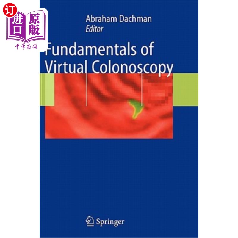 海外直订医药图书Fundamentals of Virtual Colonoscopy 虚拟结肠镜基本原理