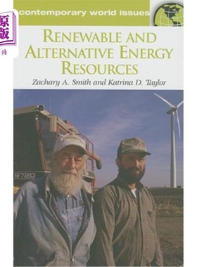 海外直订Renewable and Alternative Energy Resources: A Reference Handbook 可再生和可替代能源:参考手册