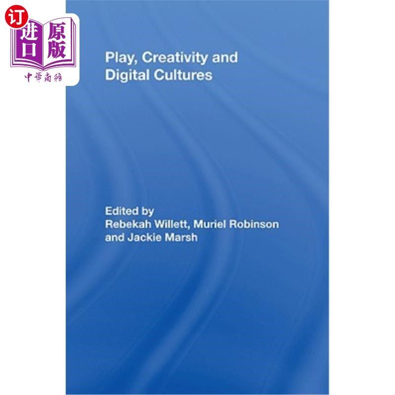 海外直订Play, Creativity and Digital Cultures 游戏、创造力和数字文化
