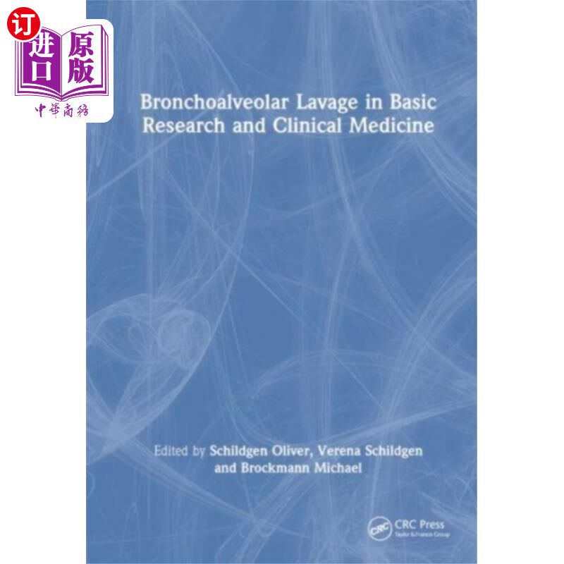 海外直订医药图书Bronchoalveolar Lavage in Basic Research and Cli... 支气管肺泡灌洗的基础研究与临床医学
