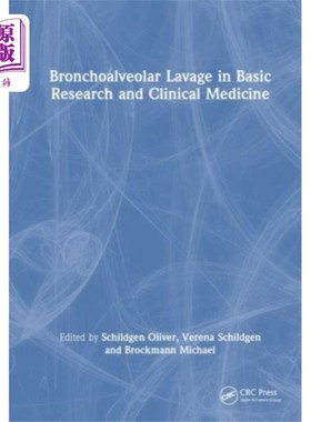 海外直订医药图书Bronchoalveolar Lavage in Basic Research and Cli... 支气管肺泡灌洗的基础研究与临床医学