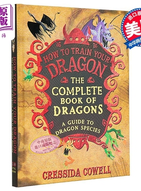 驯龙高手龙种类大全 The Complete Book of Dragons A Guide to Dragon Species 英文原版 Cressida Cowell【中商原版】