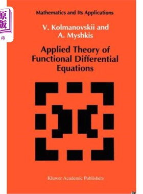 海外直订Applied Theory of Functional Differential Equations 泛函微分方程的应用理论