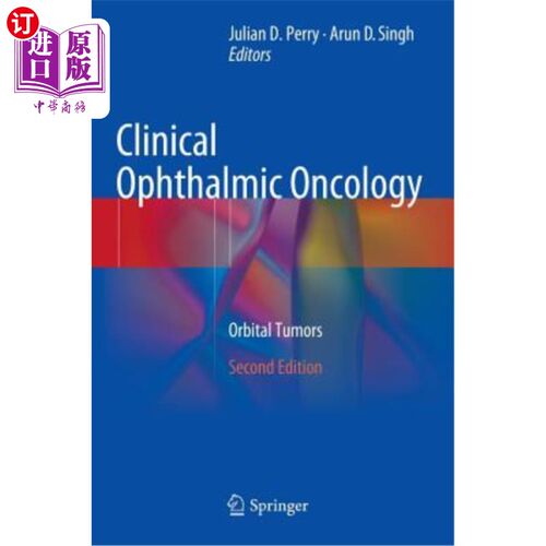 海外直订医药图书Clinical Ophthalmic Oncology: Orbital Tumors 临床眼科肿瘤：眼眶肿瘤