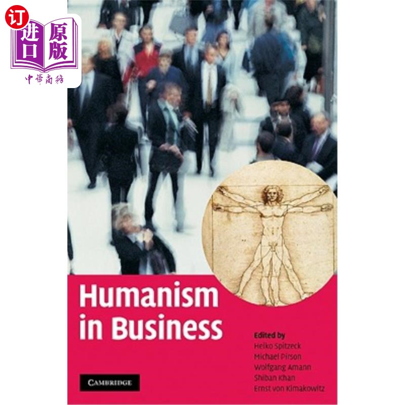 海外直订Humanism in Business 商业中的人文主义