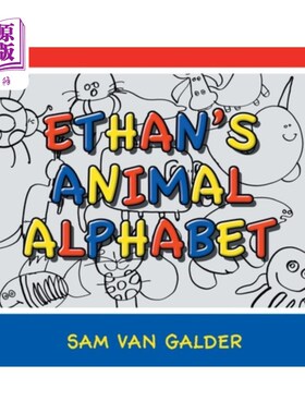 海外直订Ethan's Animal Alphabet 伊桑的动物字母表