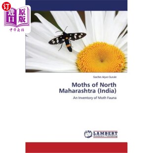 海外直订Moths of North Maharashtra (India) 北马哈拉施特拉邦的飞蛾(印度)