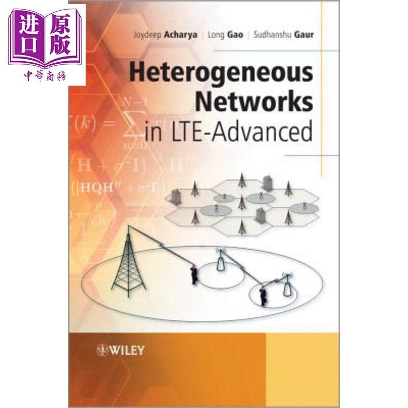 第四代移动通信 高级 中的异构网络 Heterogeneous Networks In Lte Advanced 英文原版 Joydeep Acharya【中商原版】 wiley
