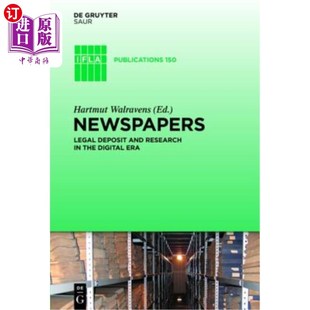 数字时代 and the Research Deposit Digital 海外直订Newspapers 法律存托与研究 Legal 报纸 Era