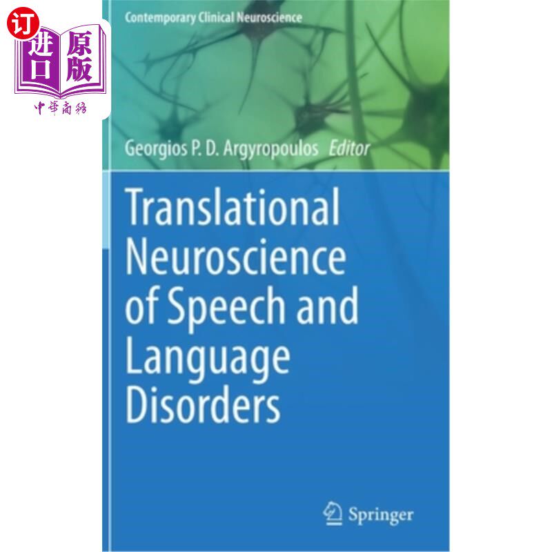 海外直订医药图书Translational Neuroscience of Speech and Language Disorders 言语与语言障碍转化神经科学