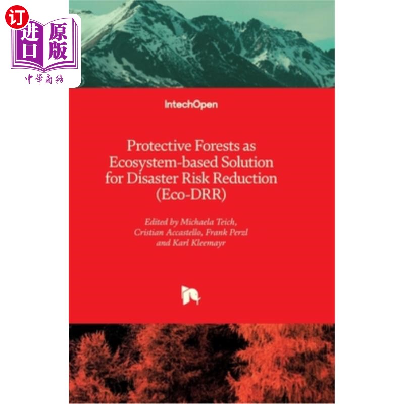 海外直订Protective Forests as Ecosystem-based Solution for Disaster Risk Reduction (Eco- 以生态系统为基础的防护林减