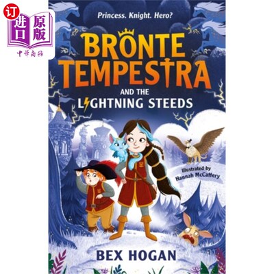 海外直订Bronte Tempestra and the Lightning Steeds 勃朗特的《暴风雨》和《闪电之马