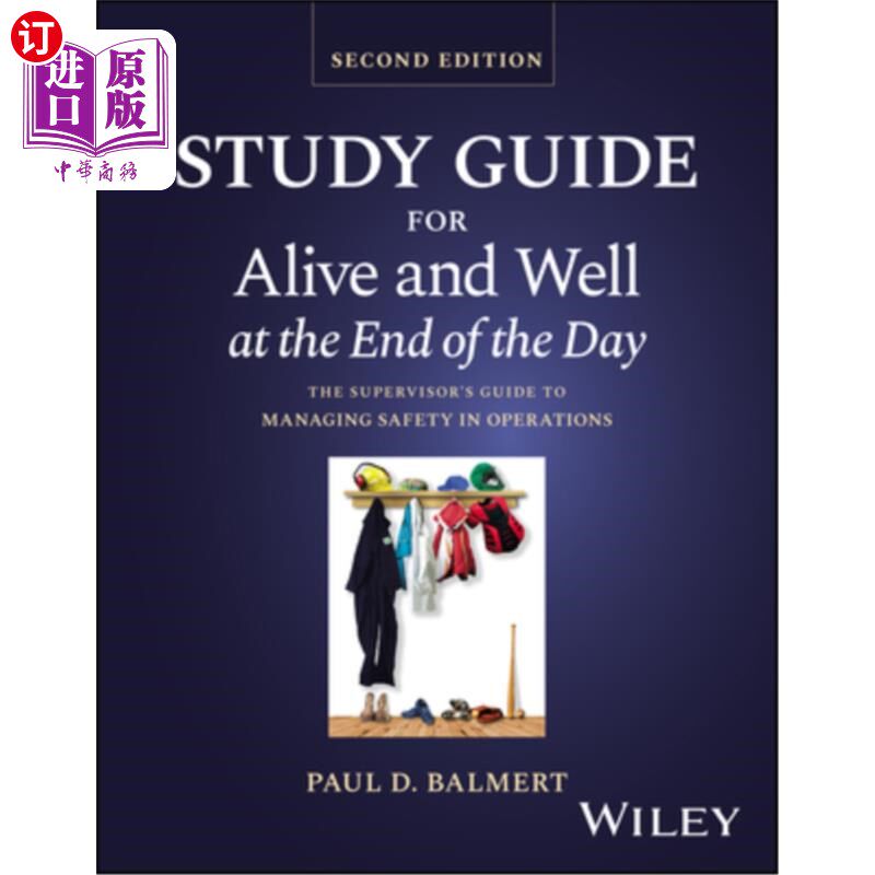 海外直订Study Guide for Alive and Well at the End of the Day: The Supervisor's Guide to  在一天结束时活得很好:主管