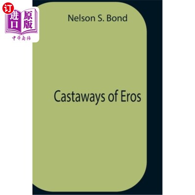 海外直订Castaways Of Eros 漂流者的厄洛斯