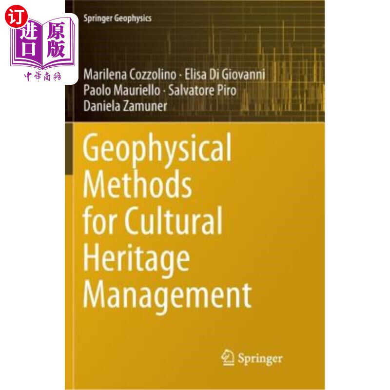 海外直订Geophysical Methods for Cultural Heritage Management 文化遗产管理的地球物理方法