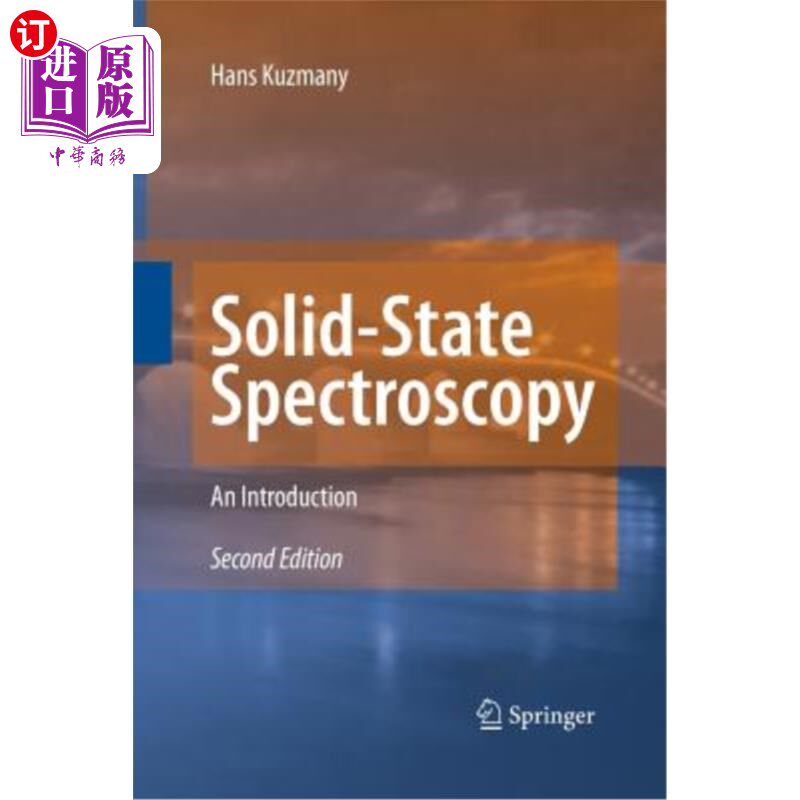 海外直订Solid-State Spectroscopy: An Introduction 固体光谱学简介