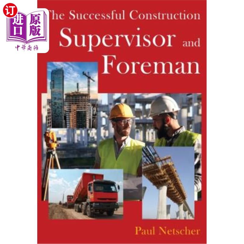 海外直订The Successful Construction Supervisor and Foreman 成功的施工主管和工头