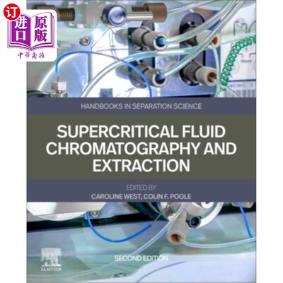 海外直订Supercritical Fluid Chromatography and Extraction 超临界流体色谱与萃取