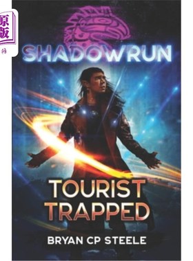海外直订Shadowrun: Tourist Trapped Shadowrun:游客被困