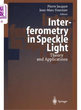 海外直订医药图书Interferometry in Speckle Light: Theory and Applications 散斑光干涉测量：理论与应用
