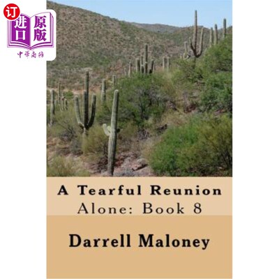 海外直订A Tearful Reunion: Alone: Book 8 含泪的重逢：孤独：第八册