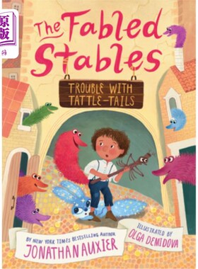 海外直订Trouble with Tattle-Tails (the Fabled Stables Book #2) 搬弄是非的麻烦(《传说中的马厩》第二册)