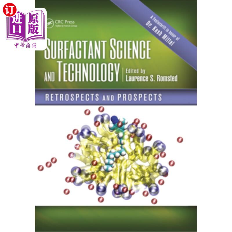 海外直订Surfactant Science and Technology: Retrospects and Prospects 表面活性剂科学技术:回顾与展望