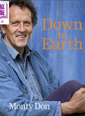 DK园艺智慧 Monty Don的50年园艺心得 Down to Earth 英文原版 Monty Don 生活 休闲 园林 花园 艺术 设计【中商原版】
