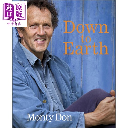 DK园艺智慧 Monty Don的50年园艺心得 Down to Earth 英文原版 Monty Don 生活 休闲 园林 花园 艺术 设计【中商原版】