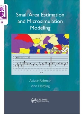 海外直订Small Area Estimation and Microsimulation Modeling 小面积估计与微观仿真建模