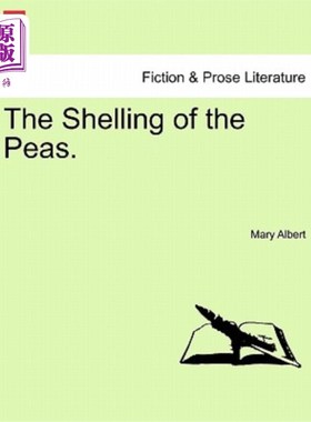 海外直订The Shelling of the Peas. 豌豆的剥皮。