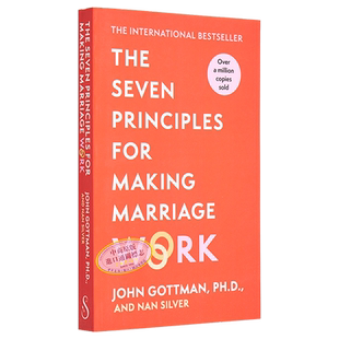 预售 幸福的婚姻 男人与女人的长期相处之道 英文原版 John GottmanThe Seven Principles For Marriage Work【中商原版】