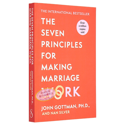 预售 幸福的婚姻 男人与女人的长期相处之道 英文原版 John GottmanThe Seven Principles For Marriage Work【中商原版】