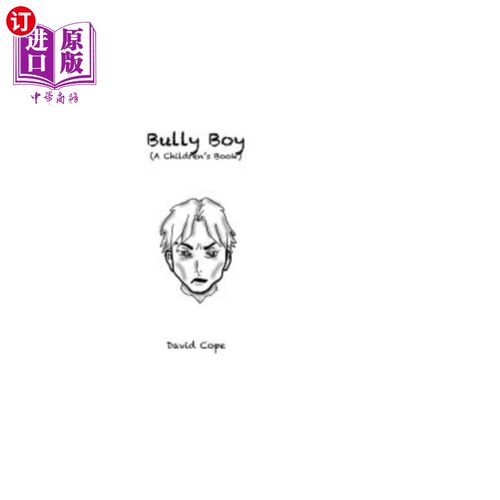 海外直订Bully Boy 恃强凌弱的男孩