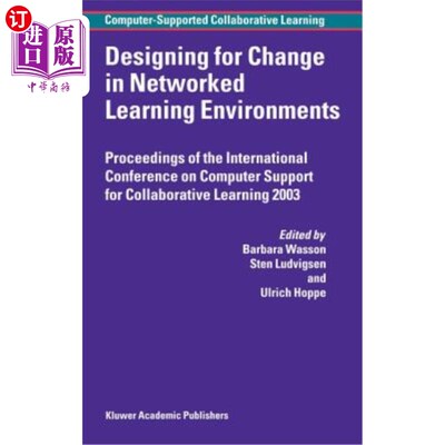海外直订Designing for Change in Networked Learning Environments 学习环境中的变化设计