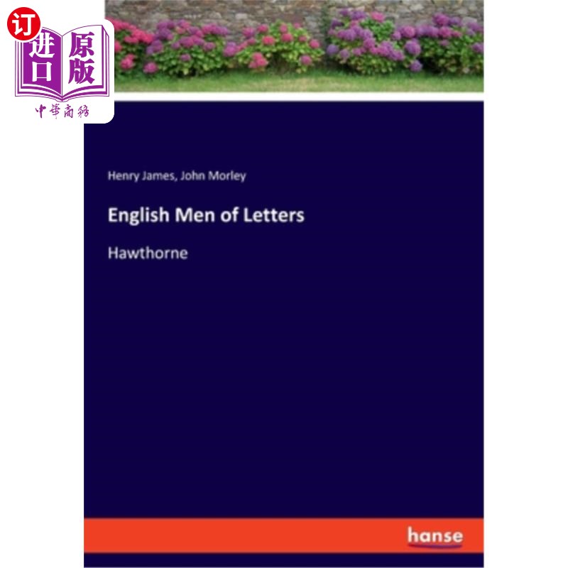 海外直订English Men of Letters: Hawthorne 英国文学家：霍桑