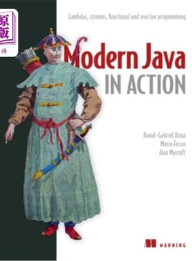 海外直订Modern Java in Action: Lambdas, Streams, Functional and Reactive Programming 现代java的实际应用：la