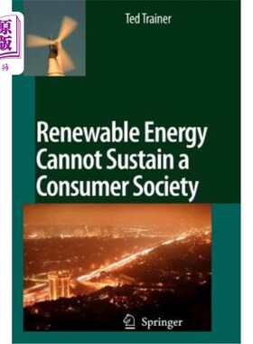 海外直订Renewable Energy Cannot Sustain a Consumer Society 可再生能源无法支撑消费社会