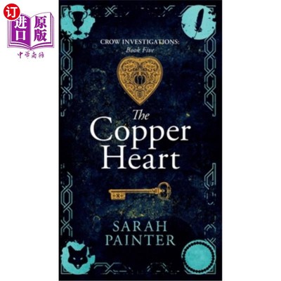 海外直订The Copper Heart 铜的心