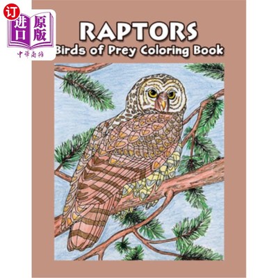 海外直订Raptors - Birds of Prey Coloring Book 猛禽-猛禽着色书