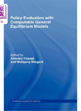 海外直订Policy Evaluation with Computable General Equilibrium Models 基于可计算一般均衡模型的政策评价