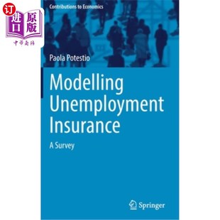 Unemployment 失业保险建模 Insurance Survey 调查 海外直订Modelling