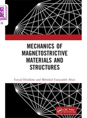 海外直订Mechanics of Magnetostrictive Materials and Stru... 磁致伸缩材料与结构力学