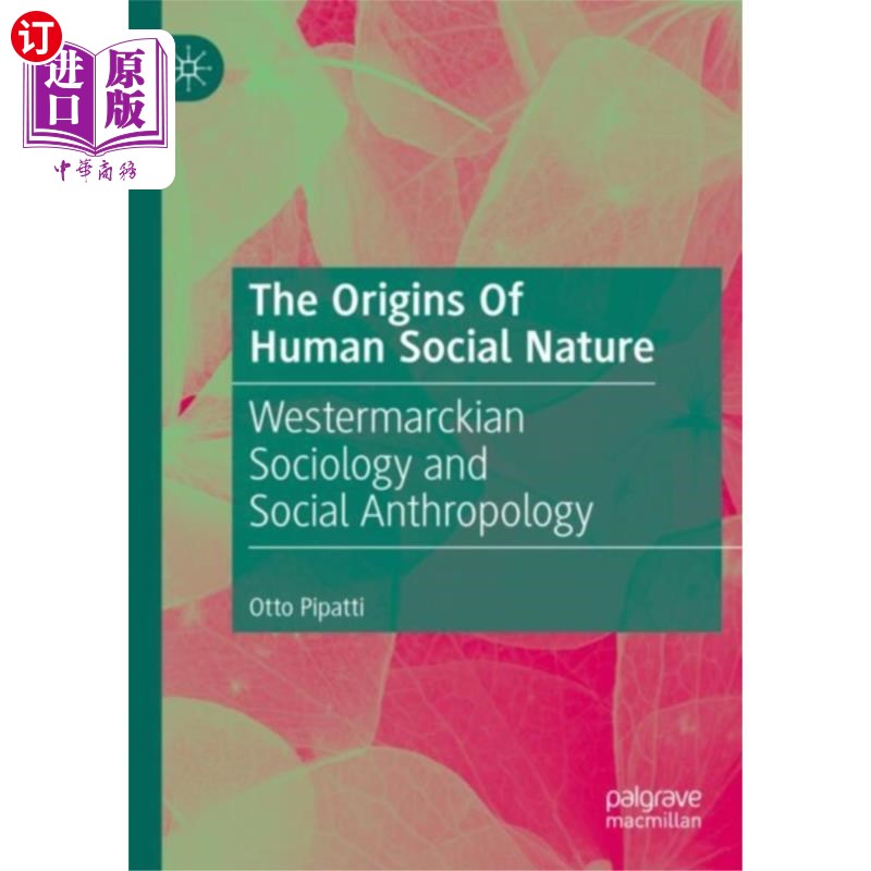 海外直订Origins Of Human Social Nature 人类社会本性的起源