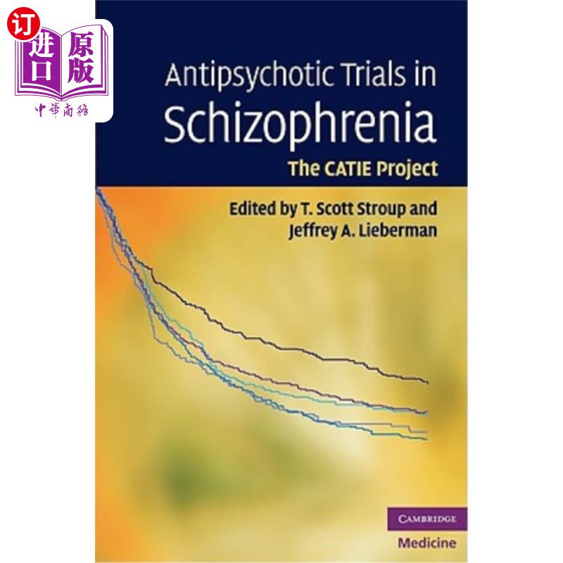 海外直订医药图书Antipsychotic Trials in Schizophrenia: The Catie Project 精神分裂症中的抗精神病药物试验:CATIE项目